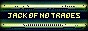 jack of no trades